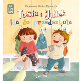 Tosia i Julek idą do...