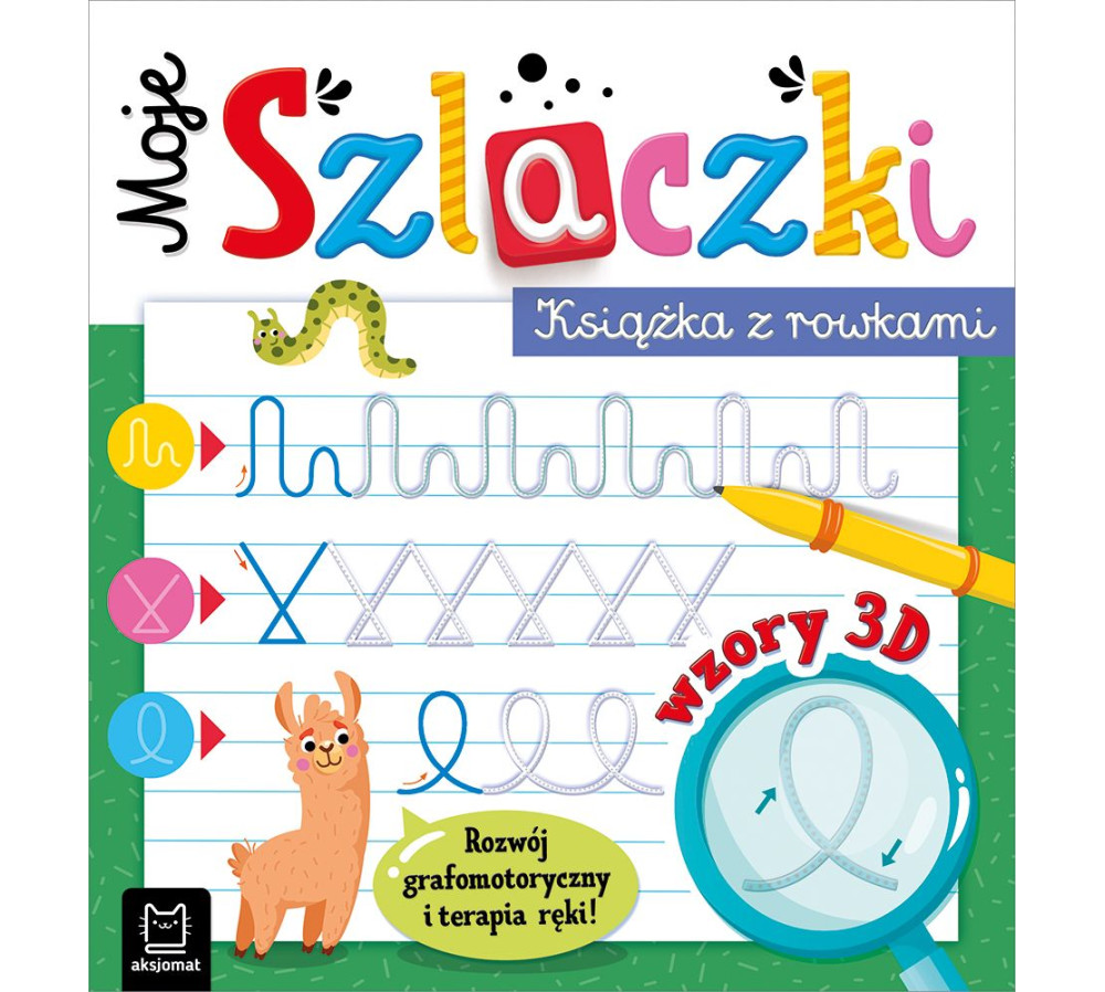 Moje Szlaczki. Książka z rowkami. Wzory 3D. Zabawy grafomotoryczne, terapia ręki AKSJOMAT
