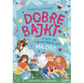 Dobre bajki o tym, że...