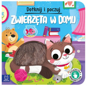 Dotknij i poczuj. Zwierzęta...