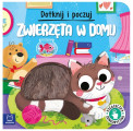 Dotknij i poczuj. Zwierzęta...