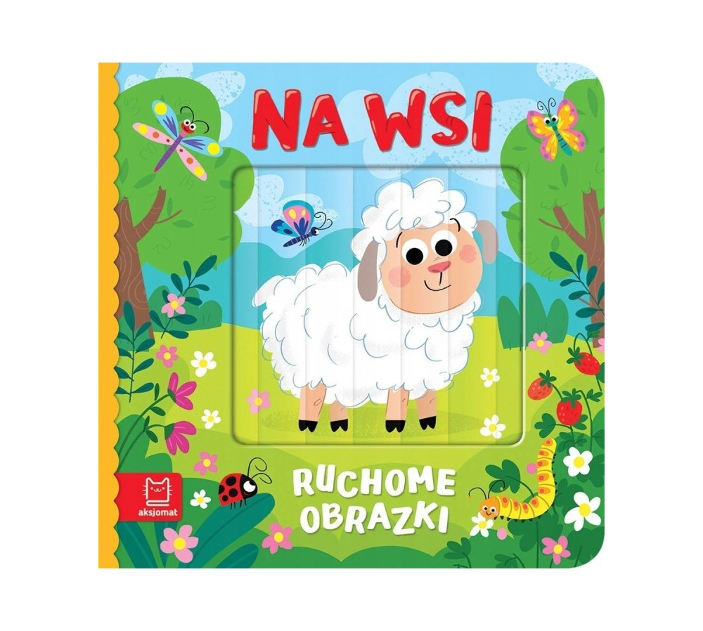 Ruchome obrazki. Na wsi AKSJOMAT