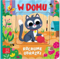 Ruchome obrazki. W domu...