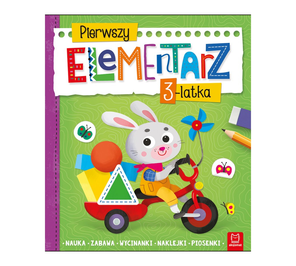 Pierwszy elementarz 3-latka. Nauka, zabawa, wycinanki, naklejki, piosenki, AKSJOMAT