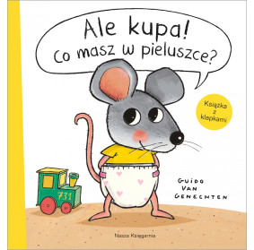 Ale kupa! Co masz w pieluszce?