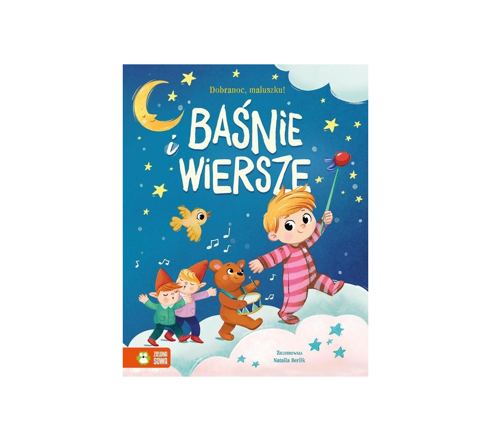 Dobranoc, maluszku! Baśnie i wiersze, Zielona Sowa